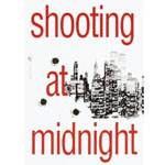 Shooting at Midnight Shooting at Midnight