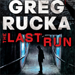 The Last Run The Last Run