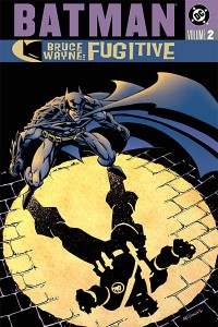 Bruce Wayne: Fugitive Vol. 2 Art by Scott McDaniel