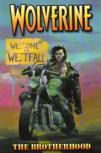 Wolverine Vol. I: The Brotherhood Art by Esad Ribic